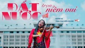 Nhạc Việt ngày nay - Nghệ sĩ violin Trịnh Minh Hiền: Góp nét riêng vào 'ngôi nhà' chung
