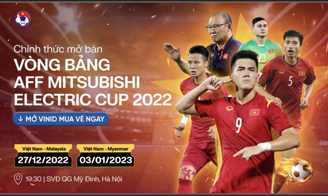 Tin nóng AFF Cup ngày 8/12: 4 mệnh giá vé xem tuyển Việt Nam đá AFF Cup 2022 - Ảnh 1.