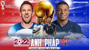 Nhận định trận đấu Anh vs Pháp, tứ kết World Cup 2022 (2h00, 11/12)