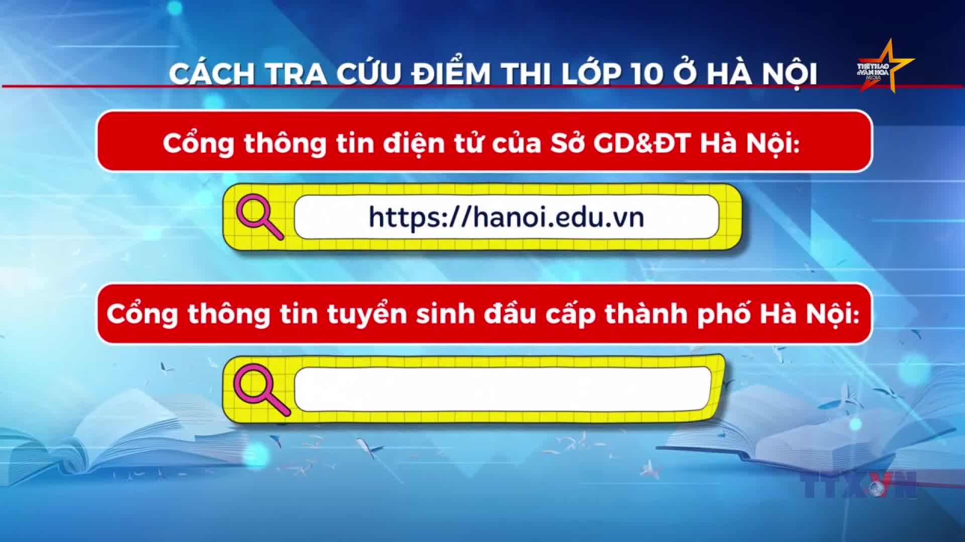 Tra cứu điểm thi vào lớp 10 THPT ở Hà Nội năm học 2025