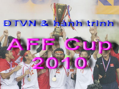 ĐTVN & hành trình ở AFF Cup 2010