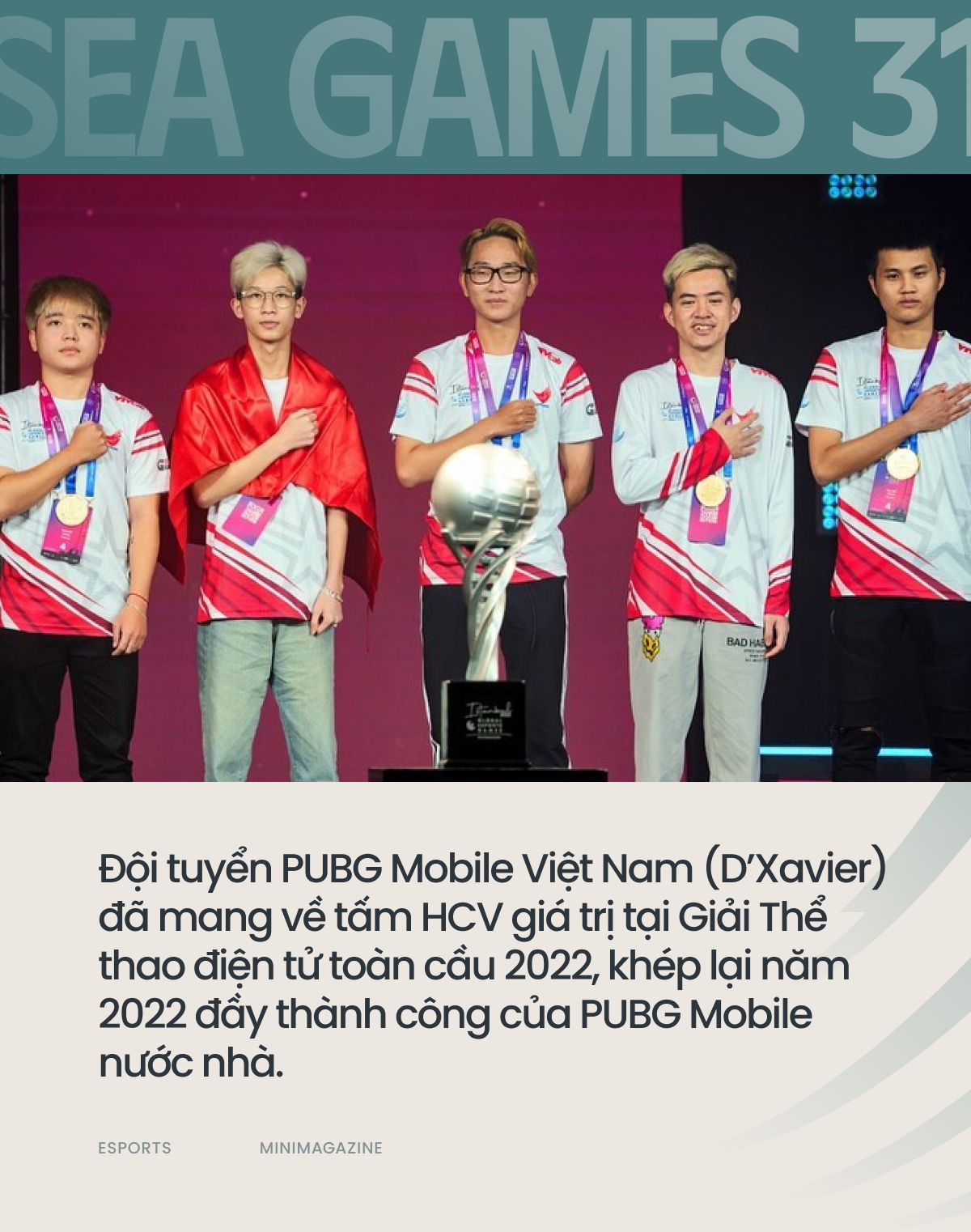 Nhìn lại Esports Việt Nam 2022: Quá nhiều thành tích đáng tự hào! - Ảnh 6.