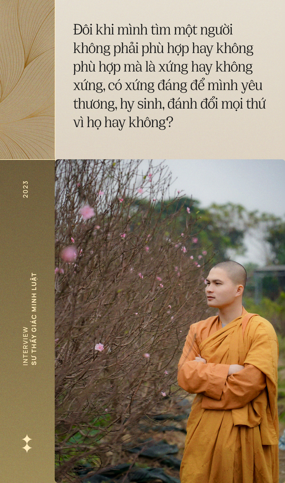 Sư thầy Giác Minh Luật: Muốn có tình yêu đích thực rất đơn giản, ngọc thì ai cũng muốn sở hữu, đá trên đường người ta chỉ bước ngang qua - Ảnh 11.