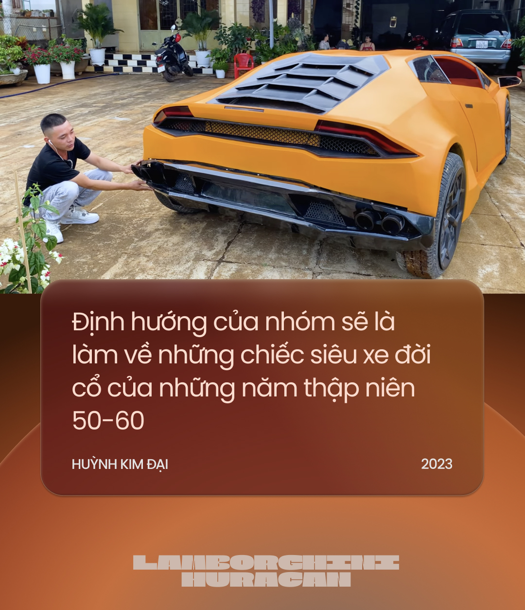 Đôi bạn Tây Nguyên tự chế Lamborghini Huracan khiến cộng đồng quốc tế trầm trồ: ‘Năm tới sẽ chuyển mình để độc lạ nhất Việt Nam’ - Ảnh 8.