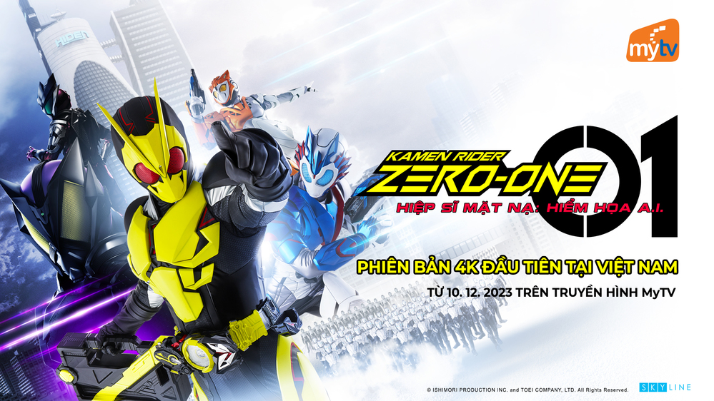 Kamen Rider Zero-One phiên bản 4K chính thức lên sóng Truyền hình MyTV - Ảnh 1.