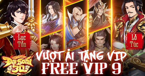 Đại Soái 3Q – Free VIP 9: Tân binh chiến thuật mang đồ họa 3D công phá làng game Việt