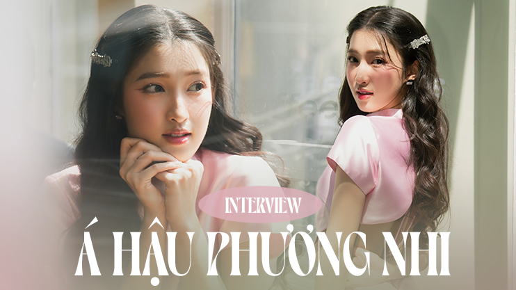 Phỏng vấn Á hậu Phương Nhi: 'Tôi rất sợ bị khán giả quay lưng nếu thi quốc tế không tốt nhưng…'