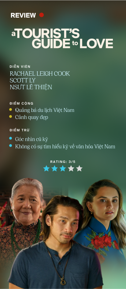 'A tourist's guide to love': Bộ phim rom-com theo mô-típ cũ rích, quảng bá du lịch Việt nhưng cần tìm hiểu kỹ hơn - Ảnh 7.