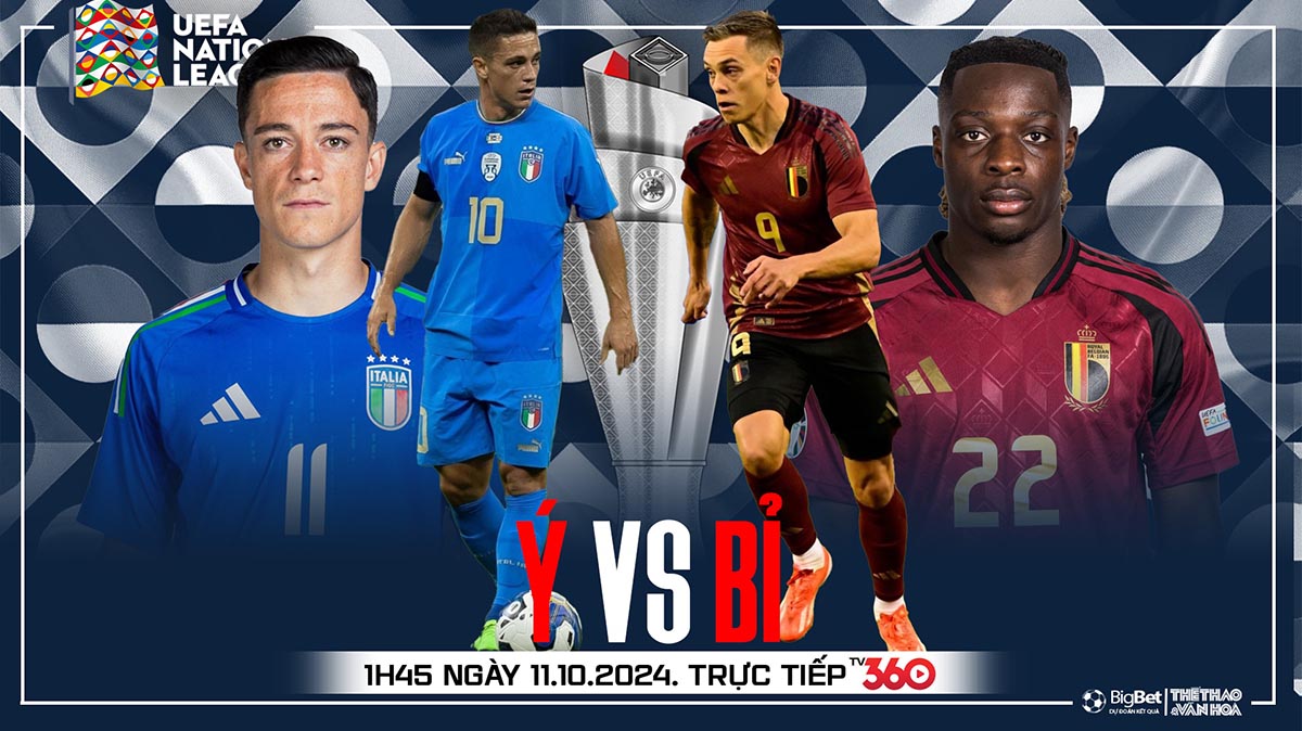 Nhận định, soi tỷ lệ Ý vs Bỉ 1h45 ngày 11/10, vòng bảng Nations League - Ảnh 1.