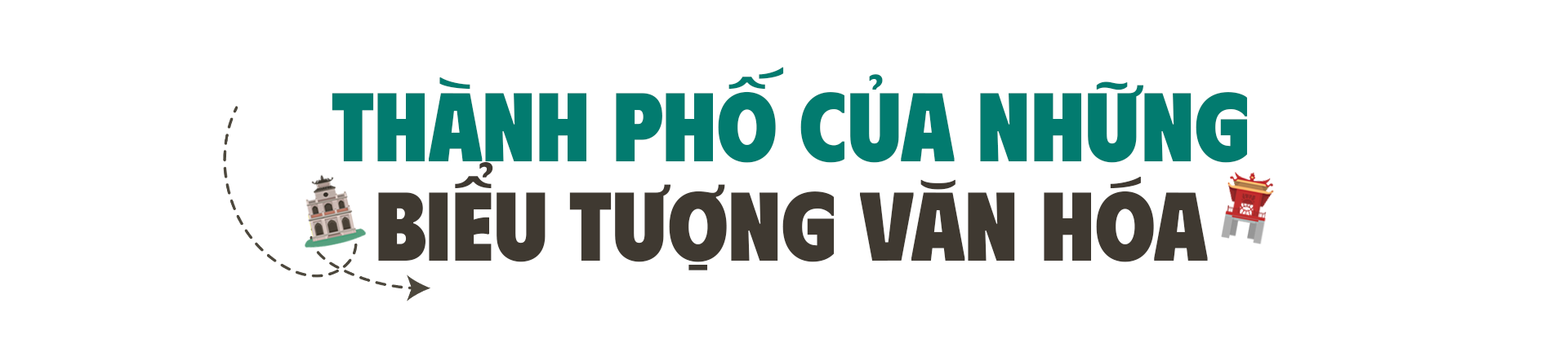 Kỳ 1: Từ những tiềm năng vô tận của những biểu tượng văn hóa hà nội - Ảnh 2.