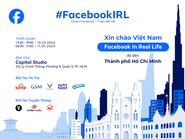 5 hoạt động hot cho giới trẻ tại sự kiện Facebook IRL Việt Nam - Ảnh 2.