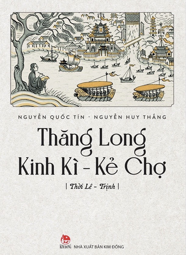 Thăng Long giữa 'kinh' và 'tỉnh', giữa 'thị' và 'đô' - Ảnh 1.