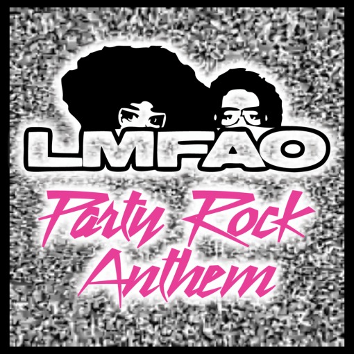 Ca khúc &quot;Party Rock Anthem&quot; của LMFAO: Hãy thay đổi thế giới bằng niềm vui! - Ảnh 4.