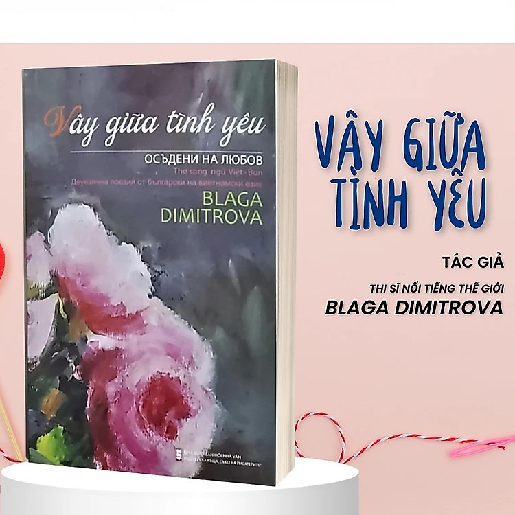 Blaga Dimitrova: Nhà thơ Bulgaria &quot;nặng tình&quot; với Việt Nam - Ảnh 3.