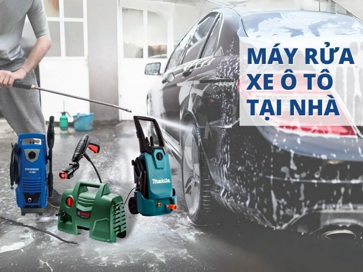 Review top 3 máy rửa xe ô tô tại nhà đáng mua nhất hiện nay - Ảnh 1. Review top 3 máy rửa xe ô tô tại nhà đáng mua nhất hiện nay - Ảnh 1.