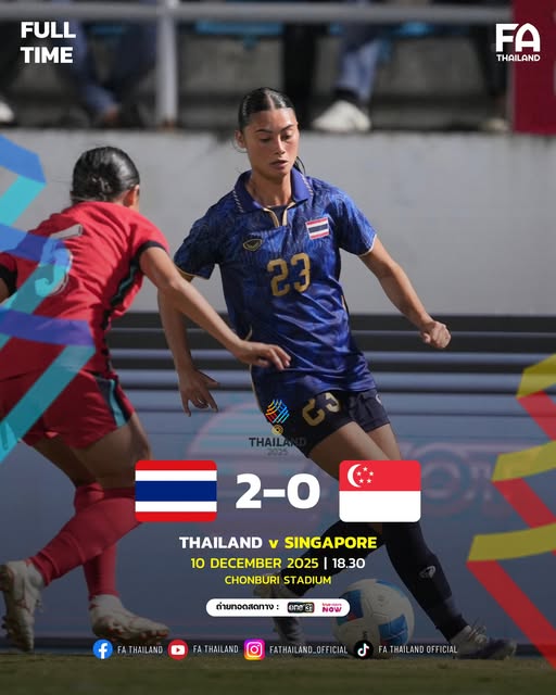 Chủ nhà Thái Lan đánh bại Singapore 2-0 trong lượt trận thứ 2, môn bóng đá nữ SEA Games 2025 Chủ nhà Thái Lan đánh bại Singapore 2-0 trong lượt trận thứ 2, môn bóng đá nữ SEA Games 2025