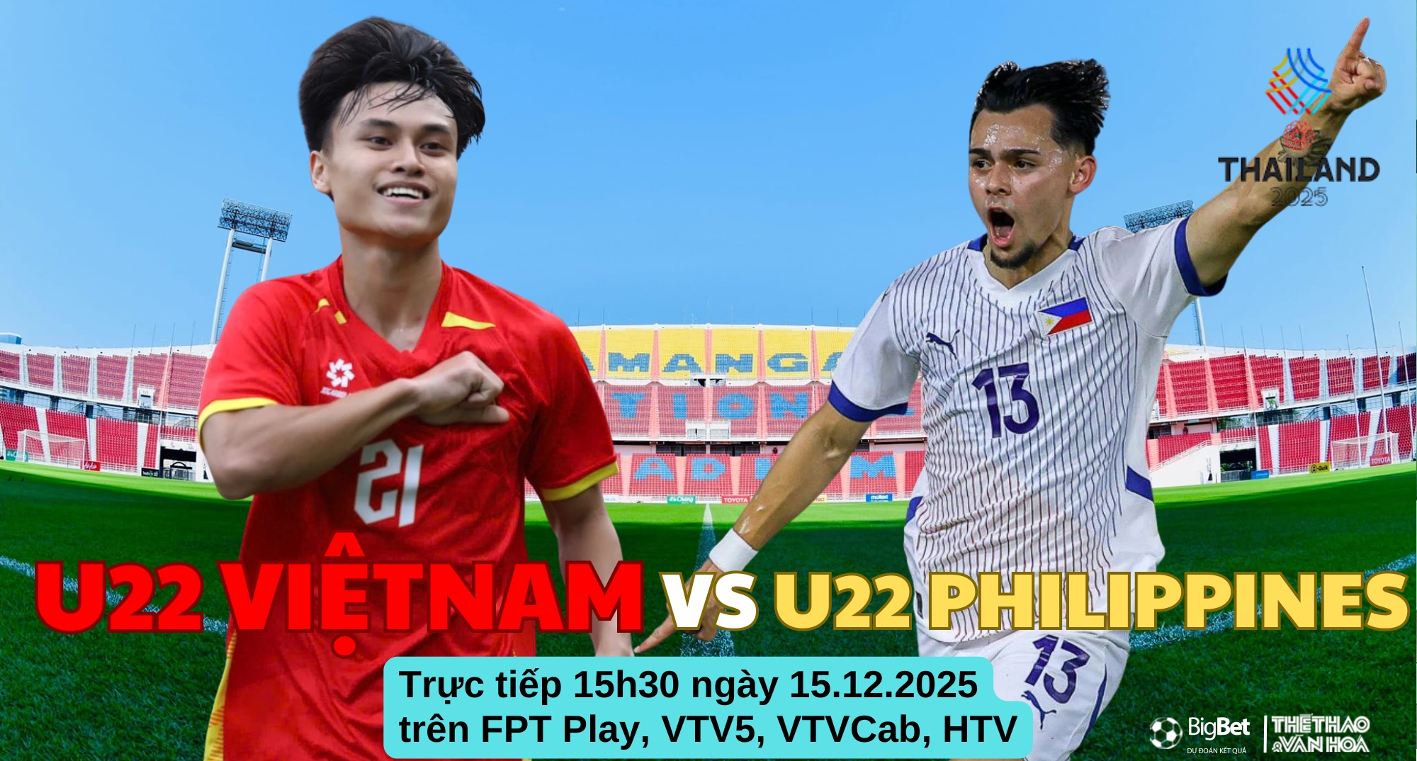 Nhận định, soi tỷ lệ U22 Việt Nam vs U22 Philippines 15h30 hôm nay 15/12, Bán kết SEA Games 2025 - Ảnh 2. Nhận định, soi tỷ lệ U22 Việt Nam vs U22 Philippines 15h30 hôm nay 15/12, Bán kết SEA Games 2025 - Ảnh 2.