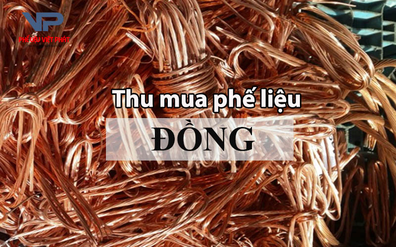 Phế Liệu Việt Phát – Công ty thu mua phế liệu đồng giá cao, uy tín tại Việt Nam - Ảnh 2.