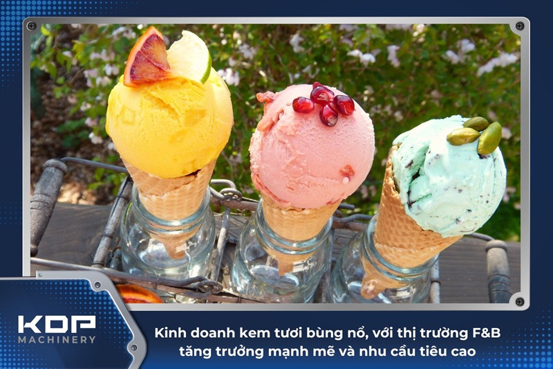 Máy làm kem tươi KDP Machinery - "Phép màu" cho startup F&B - Ảnh 1. Máy làm kem tươi KDP Machinery - "Phép màu" cho startup F&B - Ảnh 1.