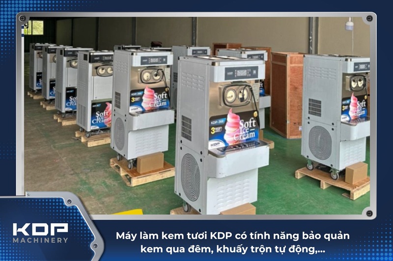 Máy làm kem tươi KDP Machinery - "Phép màu" cho startup F&B - Ảnh 2. Máy làm kem tươi KDP Machinery - "Phép màu" cho startup F&B - Ảnh 2.