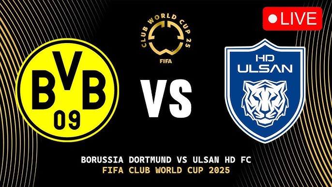 Lịch thi đấu bóng đá hôm nay 25/6: Trực tiếp Dortmund vs Ulsan Hyundai, U21 Anh vs U21 Hà Lan - Ảnh 1.