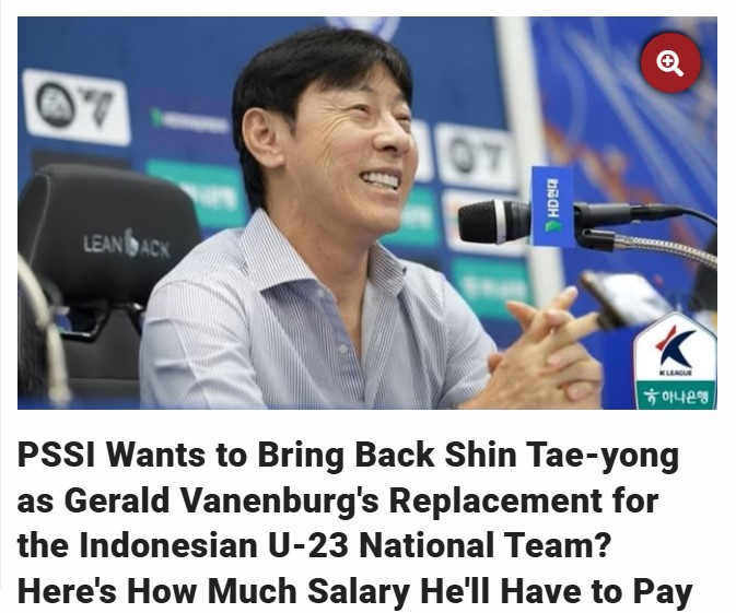 Truyền thông Indonesia tiết lộ số tiền phải trả để đưa Shin Tae Yong về thay thế HLV Hà Lan - Ảnh 1.