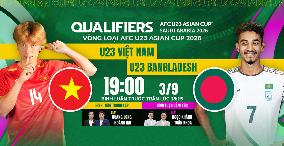 Lịch thi đấu bóng đá hôm nay 3/9: Trực tiếp U23 Việt Nam đấu với U23 ...