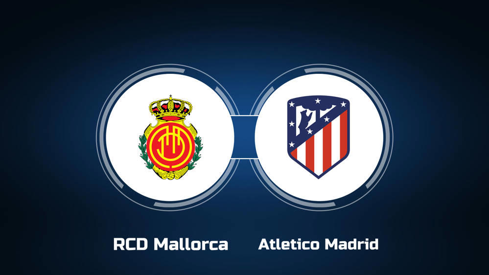 Nhận định Atletico Madrid vs Mallorca 20h00 ngày 25/01/2026, La Liga - Ảnh 1. Nhận định Atletico Madrid vs Mallorca 20h00 ngày 25/01/2026, La Liga - Ảnh 1.