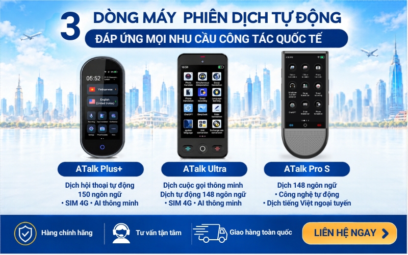 3 máy phiên dịch tự động được giới doanh nhân tin dùng khi công tác nước ngoài - Ảnh 3. 3 máy phiên dịch tự động được giới doanh nhân tin dùng khi công tác nước ngoài - Ảnh 3.