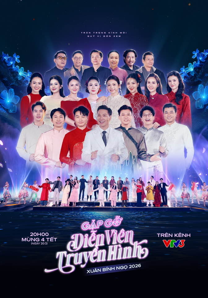 Gặp gỡ diễn viên truyền hình 2026 - điểm hẹn Mùng 4 Tết trên VTV3- Ảnh 1.