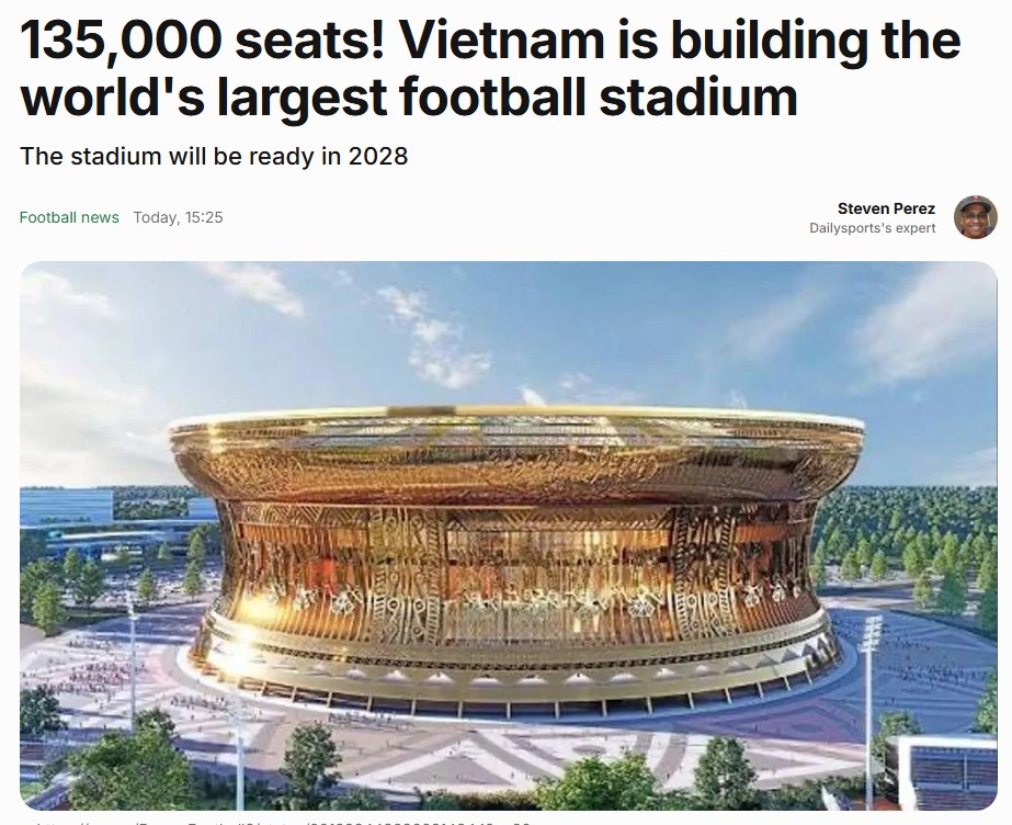 Dự án SVĐ 135 nghìn chỗ của Việt Nam gây sốt với truyền thông thế giới, được so sánh 'lớn gấp đôi' Old Trafford - Ảnh 4.