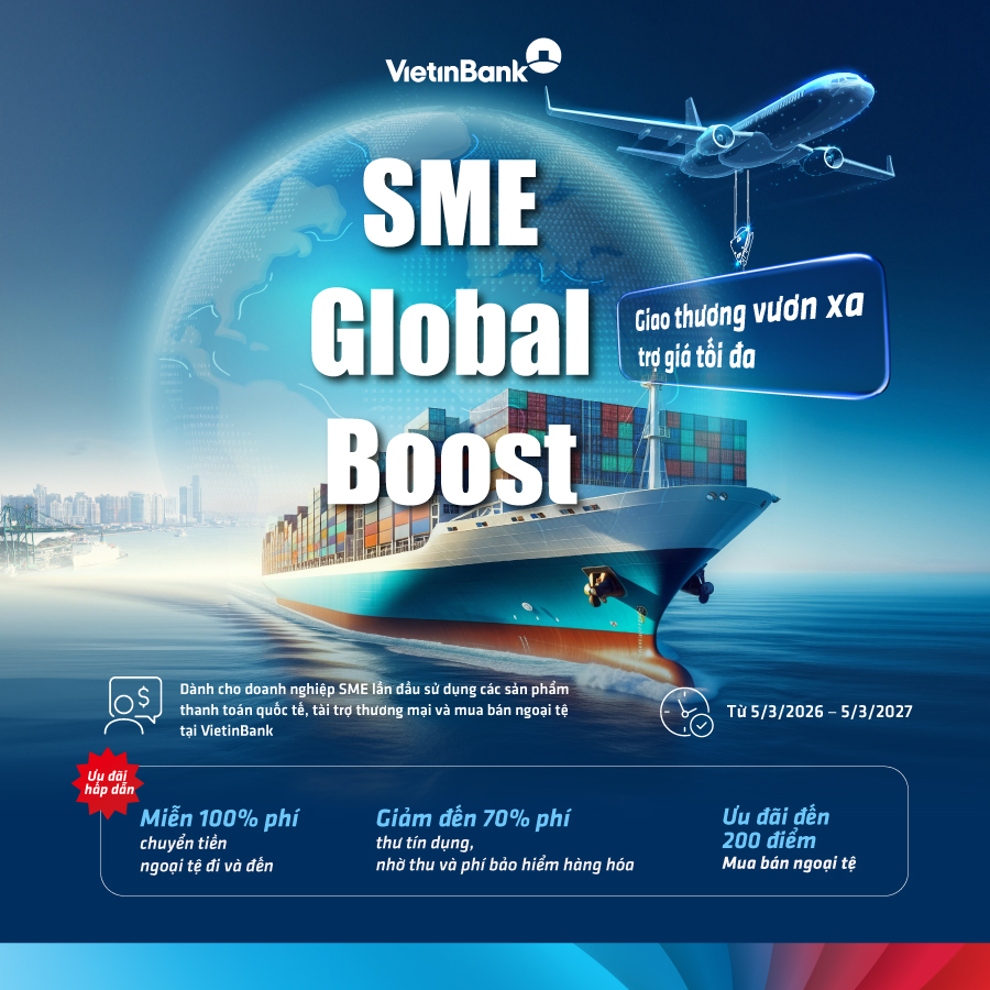 VietinBank tung ưu đãi lớn dành cho doanh nghiệp xuất nhập khẩu vừa và nhỏ - Ảnh 1. VietinBank tung ưu đãi lớn dành cho doanh nghiệp xuất nhập khẩu vừa và nhỏ - Ảnh 1.