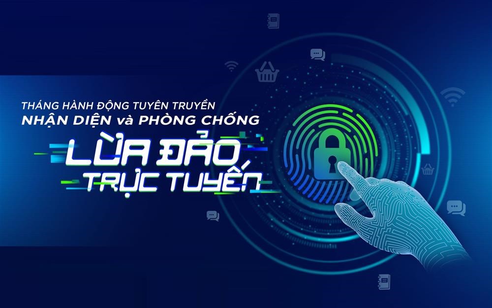 Nhận diện các chiêu trò lừa đảo trực tuyến và cách phòng, chống - Ảnh 2. Nhận diện các chiêu trò lừa đảo trực tuyến và cách phòng, chống - Ảnh 2.