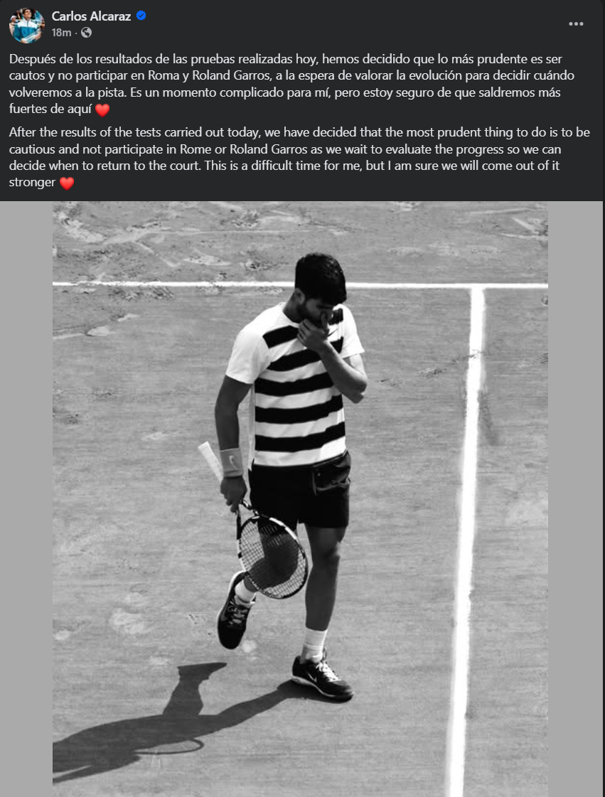 NÓNG: Alcaraz thông báo rút lui khỏi Rome Masters và Roland Garros - Ảnh 1.