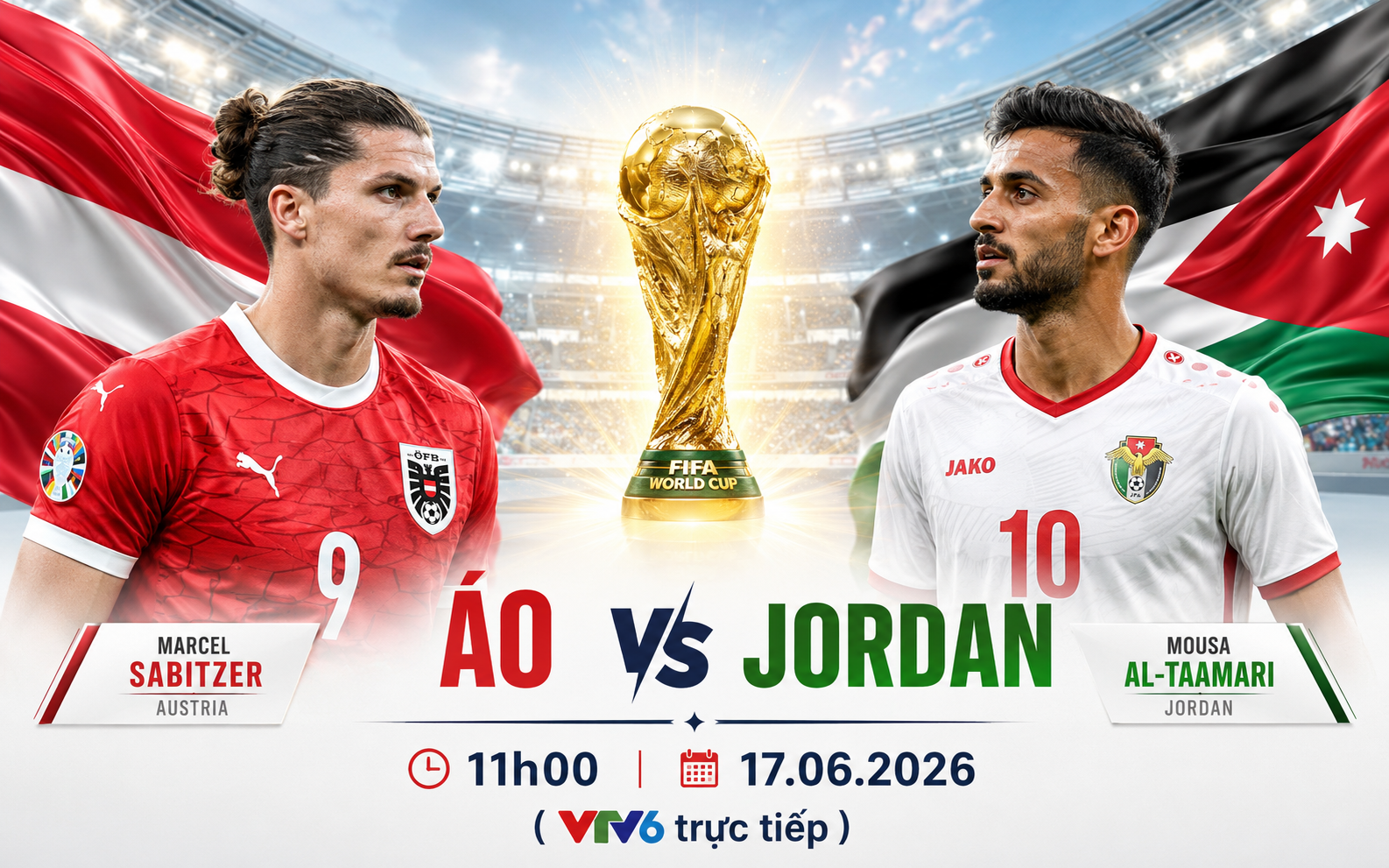 Nhận định Áo vs Jordan (11h ngày 17/6) bảng J World Cup 2026: Lực lượng, đối đầu, tỷ lệ chiến thắng