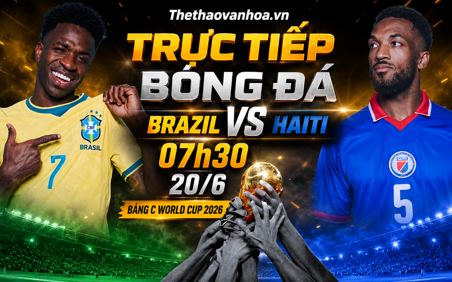 TRỰC TIẾP bóng đá Brazil vs Haiti 07h30 hôm nay, bảng C World Cup 2026