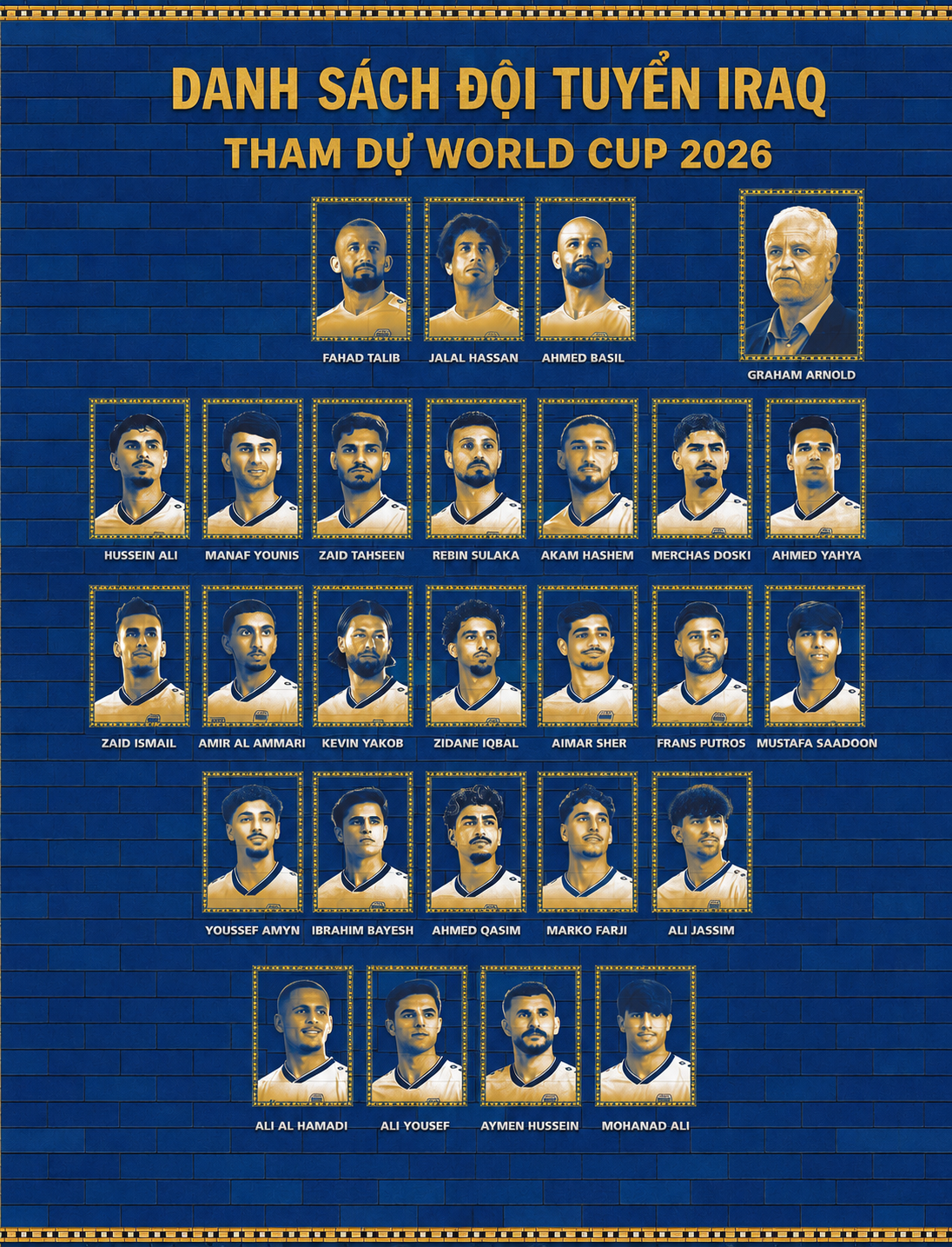 Danh sách ĐT Iraq dự World Cup 2026: 2 cầu thủ chơi bóng ở Đông Nam Á được triệu tập - Ảnh 3. Danh sách ĐT Iraq dự World Cup 2026: 2 cầu thủ chơi bóng ở Đông Nam Á được triệu tập - Ảnh 3.