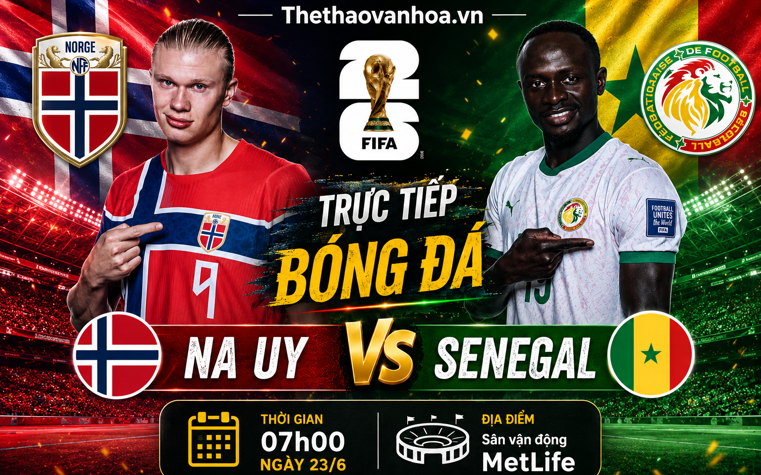 TRỰC TIẾP bóng đá Na Uy vs Senegal (bảng I World Cup 2026): Haaland tiếp đà thăng hoa