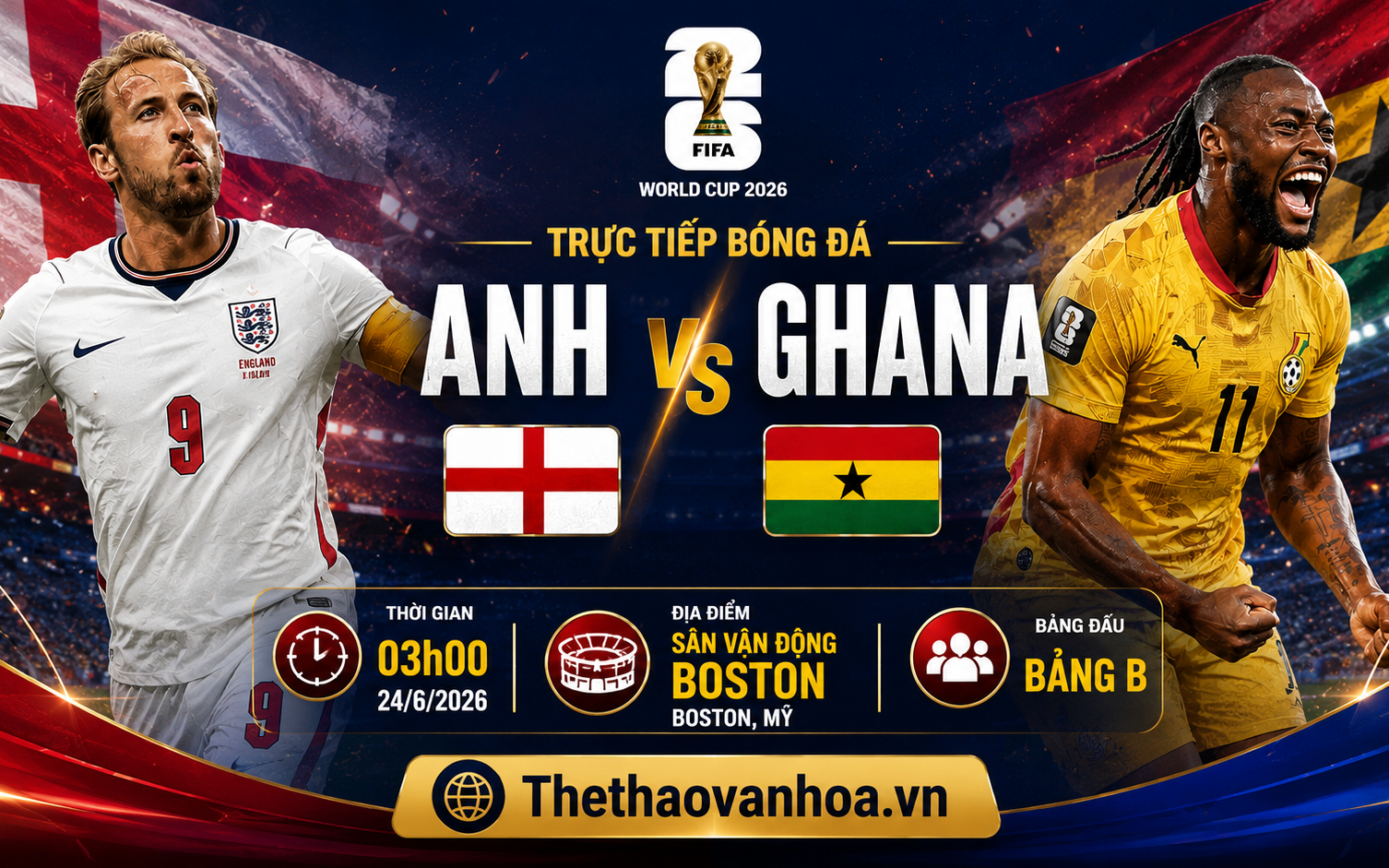 TRỰC TIẾP bóng đá Anh vs Ghana 03h00 hôm nay ngày 24/6, bảng L World Cup 2026