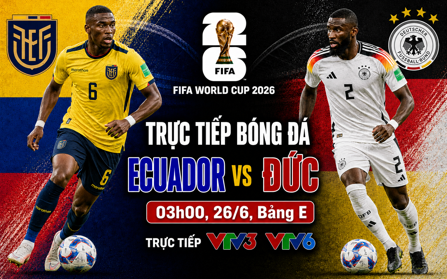 TRỰC TIẾP bóng đá Ecuador vs Đức 03h00 ngày 26/6, bảng E World Cup 2026