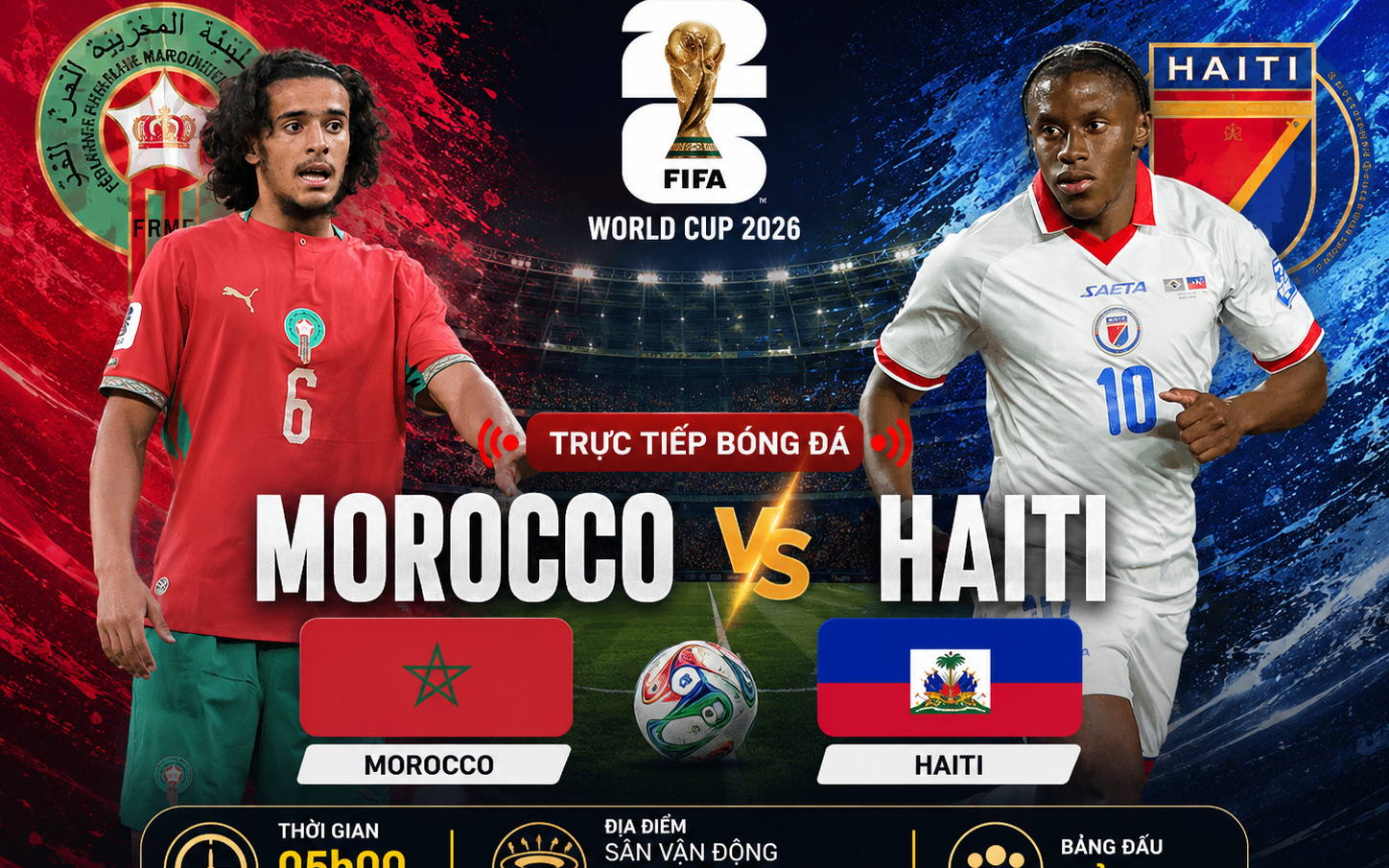 TRỰC TIẾP bóng đá Morocco vs Haiti 5h hôm nay 25/6, bảng C World Cup 2026