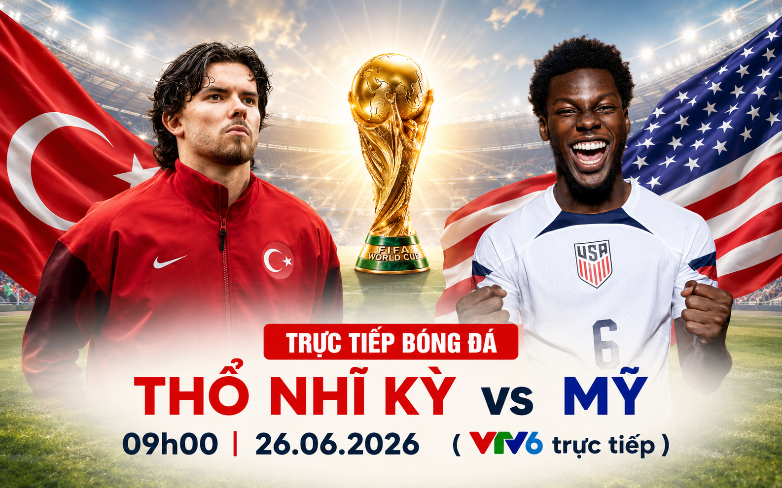 TRỰC TIẾP bóng đá Thổ Nhĩ Kỳ vs Mỹ 09h00 hôm nay, bảng D World Cup 2026