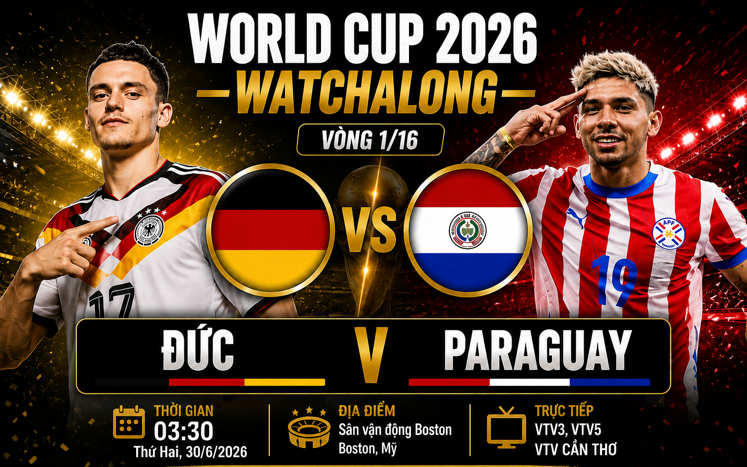 VTV6 VTV3 trực tiếp bóng đá Đức vs Paraguay 03h30 hôm nay, vòng 32 đội World Cup 2026