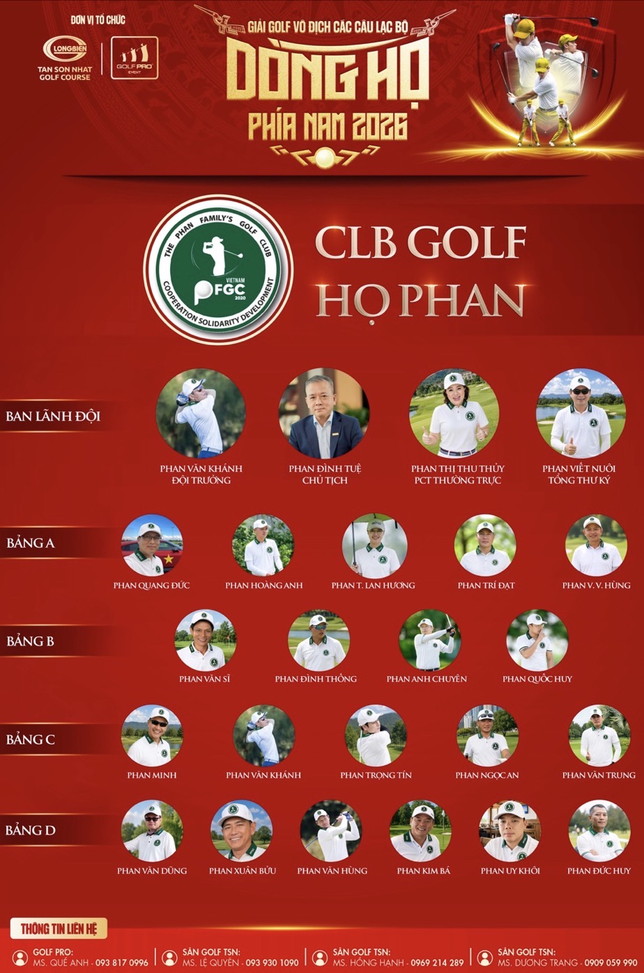 CLB Golf Họ Phan chính thức công bố đội hình dự Giải Golf vô địch các CLB Dòng Họ Phía Nam 2026 - Ảnh 2. CLB Golf Họ Phan chính thức công bố đội hình dự Giải Golf vô địch các CLB Dòng Họ Phía Nam 2026 - Ảnh 2.