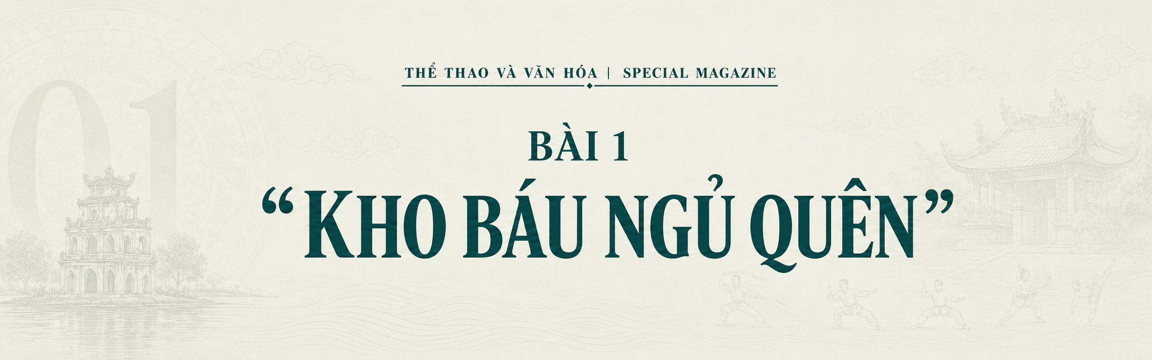 Võ thuật cổ truyền Hà Nội - Từ di sản văn hóa đến nguồn lực phát triển mới của Thủ đô: Bài 1 - "Kho báu ngủ quên" - Ảnh 2.