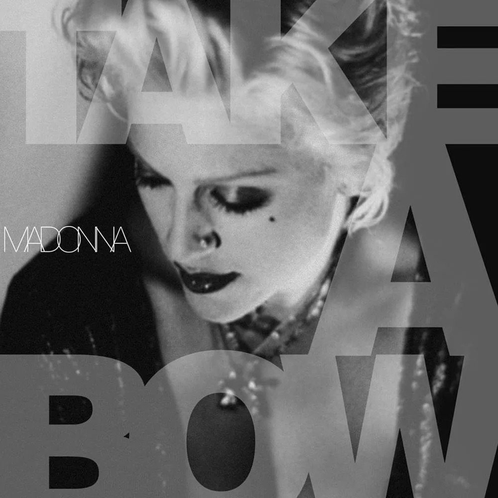 Ca khúc "Take a Bow": Siêu năng lực tuyệt đẹp của Madonna - Ảnh 1. Ca khúc "Take a Bow": Siêu năng lực tuyệt đẹp của Madonna - Ảnh 1.