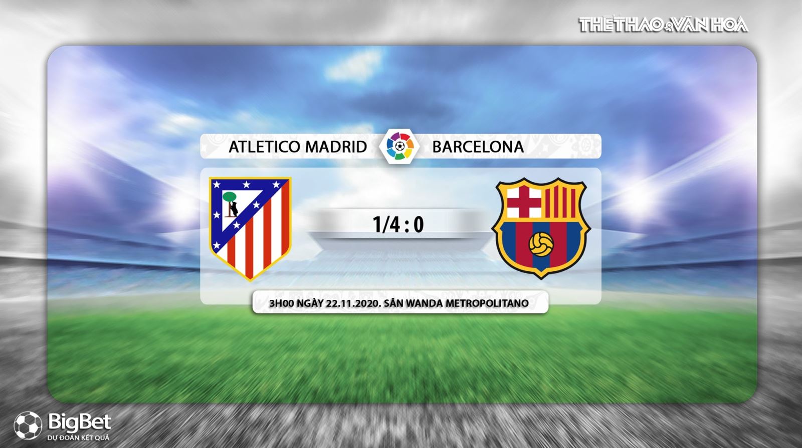 Keo nha cai, Nhận định kết quả, Atletico Madrid vs Barcelona, Vòng 10 La Liga, BĐTV trực tiếp, trực tiếp bóng đá Tây Ban Nha, xem trực tiếp Atletico Madrid vs Barcelona