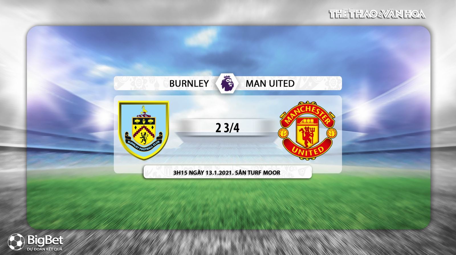 Kèo nhà cái. MU. Burnley vs MU. K+, K+PM trực tiếp bóng đá Anh hôm nay. Xem MU