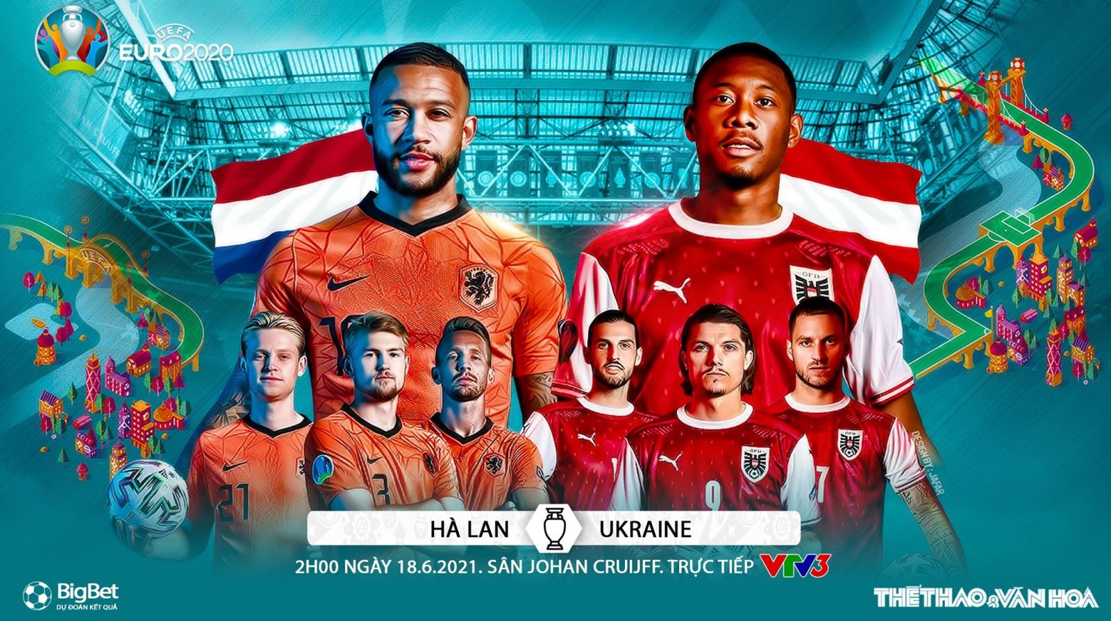 Kèo nhà cái Hà Lan vs Áo. Nhận định bóng đá bóng đá EURO 2021. Trực tiếp VTV3, VTV6