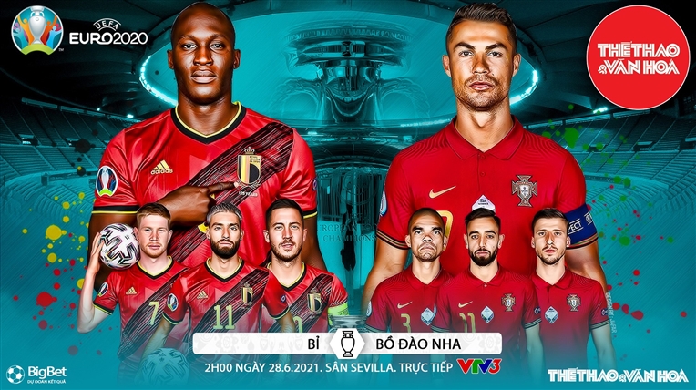 Kèo nhà cái. Soi kèo Bỉ vs Bồ Đào Nha. VTV6 VTV3 trực tiếp bóng đá EURO 2021